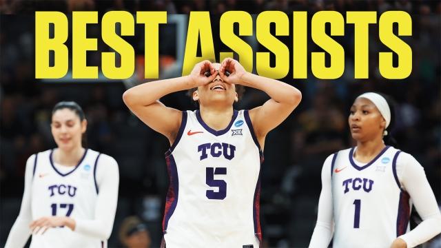 Top assists from the 2026 NCAA women's basketball tournament