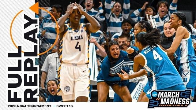 Duke vs. LSU: 2026 NCAA women's Sweet 16 | FULL REPLAY
